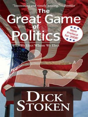 cover image of The Great Game of Politics